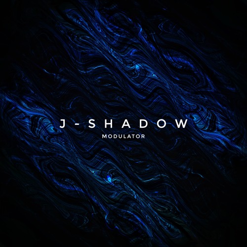 J-Shadow - Modulator (Jubley Remix)