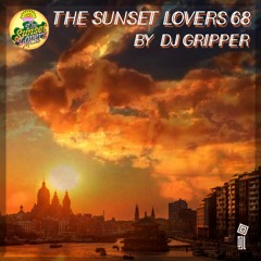 The Sunset Lovers #68 with DJ Gripper (Tambores En Benirras)