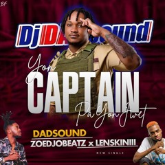 YON CAPTAIN PA YON JWET - DJ DADSOUND FEAT ZOEDJOBEATZ & LENSKINIII (Raboday)