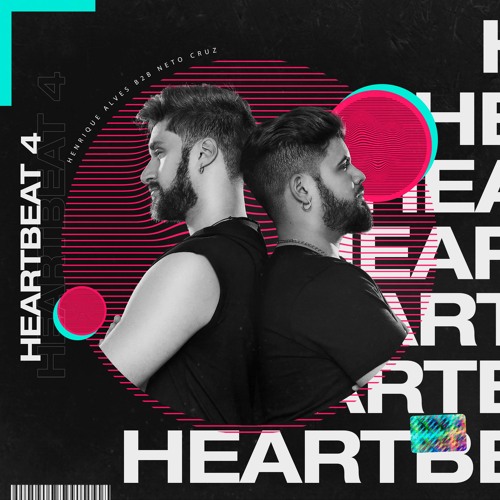HeartBeat 4 (Neto Cruz & Henrique Alves 2020 Setmix)