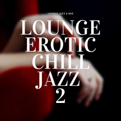 Jazz Lounge Bar Playlist