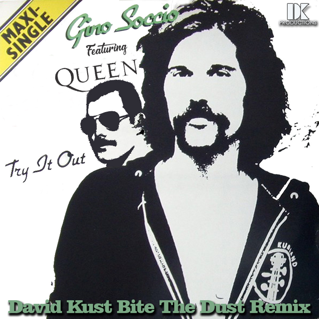 Stream Gino Soccio Feat Queen - Try It Out (David Kust Bites The