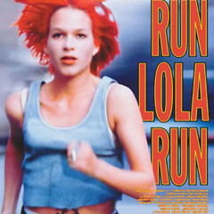 [ RUN LOLA RUN ] original soundtrack mixset