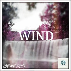 Wind (By My Side)