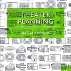 [VIEW] KINDLE 📃 Theater Planning: Facilities for Performing Arts and Live Entertainm