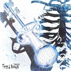 frigid bones (prod. pacific)