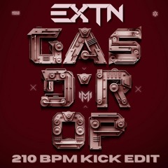 Minus Militia - Gas D'r Op (EXTN 210 BPM Kick Edit)