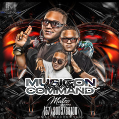 MUSICON UNDER THE COMMAND OF MATEO CARDONA DJ 🕹️🎧