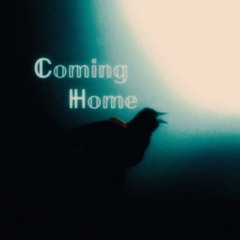 Coming Home