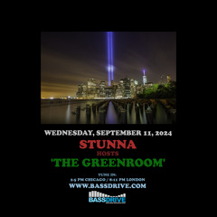 STUNNA Hosts THE GREENROOM September 11 2024