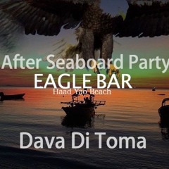 Dava Di Toma @ Eagle Bar Koh Phangan (After Seaboard Party)16.03.23