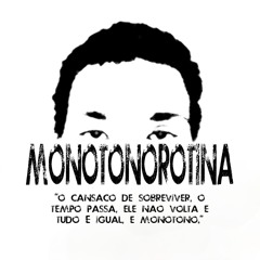 monotonorotina