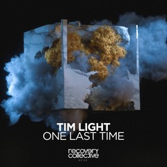 RC132 | Tim Light - One Last Time EP