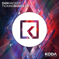 KODA114: Dan Hacker - Bringin Back The Funk [Available Now!]