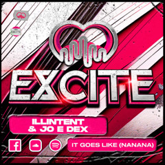 It Goes Like (Nanana) (OUT ON EXCITE DIGITAL 05.11.25)