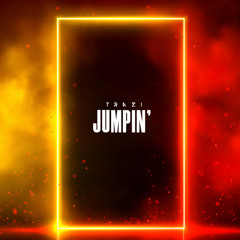 Jumpin' - TRAZI