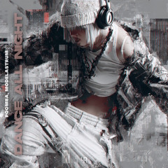POOMBA, MODELASTRUM - Dance All Night