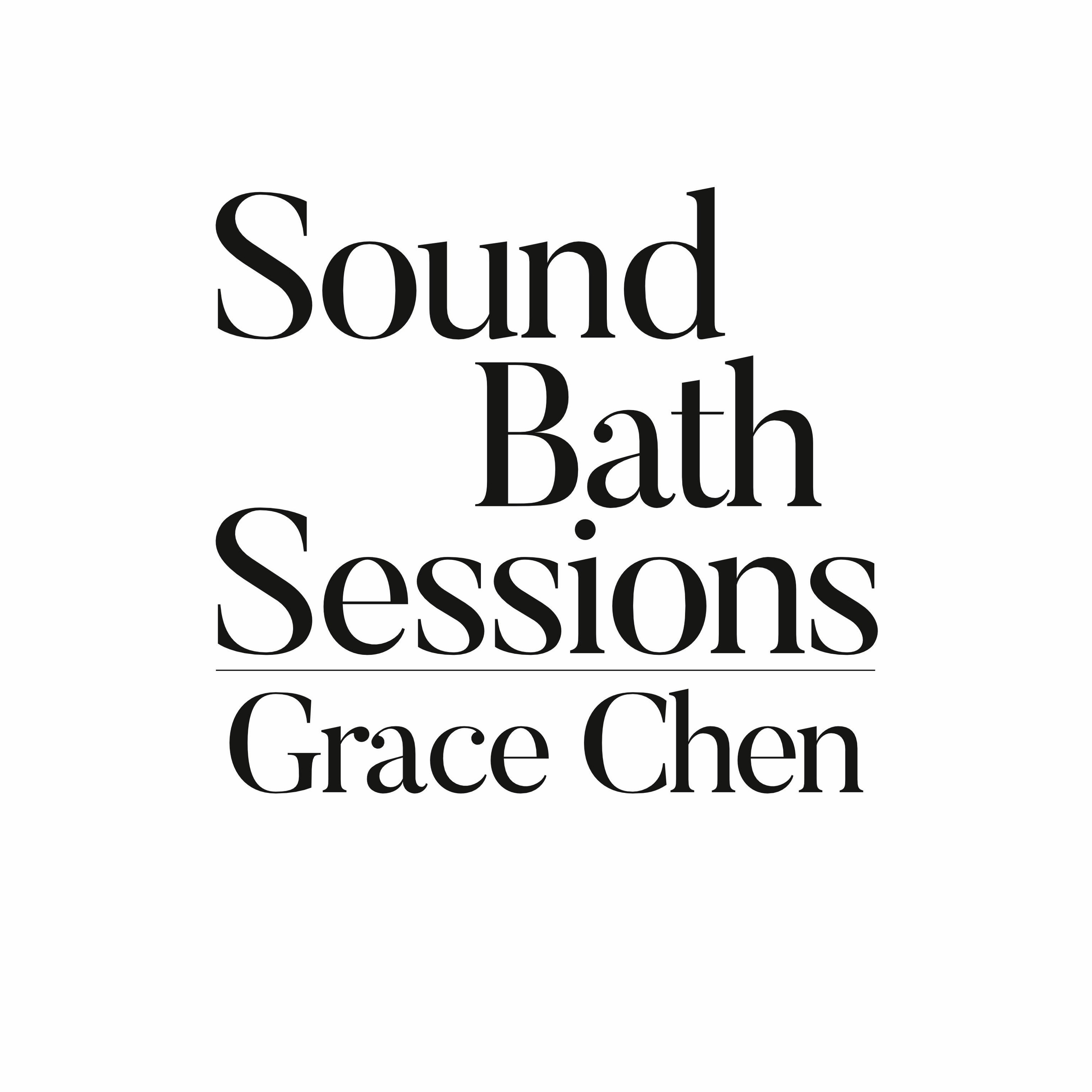 cover of episode Sound Bath 016- Grace Chen