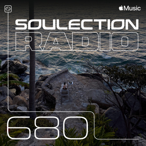 Soulection Radio #680