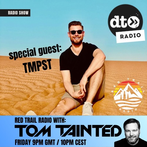 Red Trail Radio #20 with Tom Tainted, guest mix by TMPST
