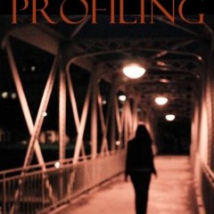 ACCESS KINDLE PDF EBOOK EPUB Criminal Profiling: Victimology by  Buffy Hagerman 💙