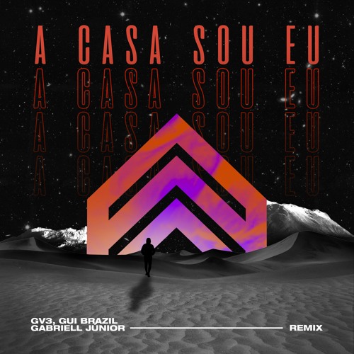 A Casa Sou Eu (Remix)