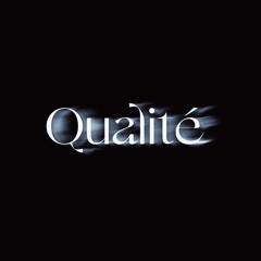 Qualité