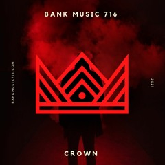 BANK MUSIC - CROWN