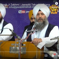 Teri Sarna Bhai Harjot Singh Zakhmi