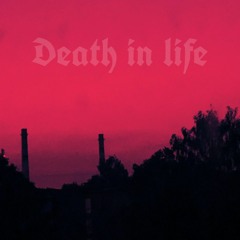 Vilq x uglywhore- death in life