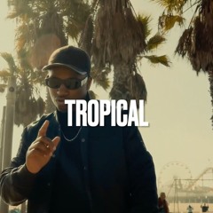 "TROPICAL" (Bouss X VEN1 Type Beat)