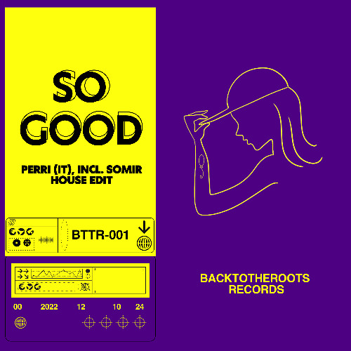 BTTR001_Perri (it) - So Good (Original Mix)