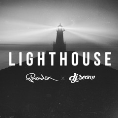 Paradox & DJ Sean P – Lighthouse [Free Download]