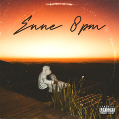 ENNE - 8PM <3