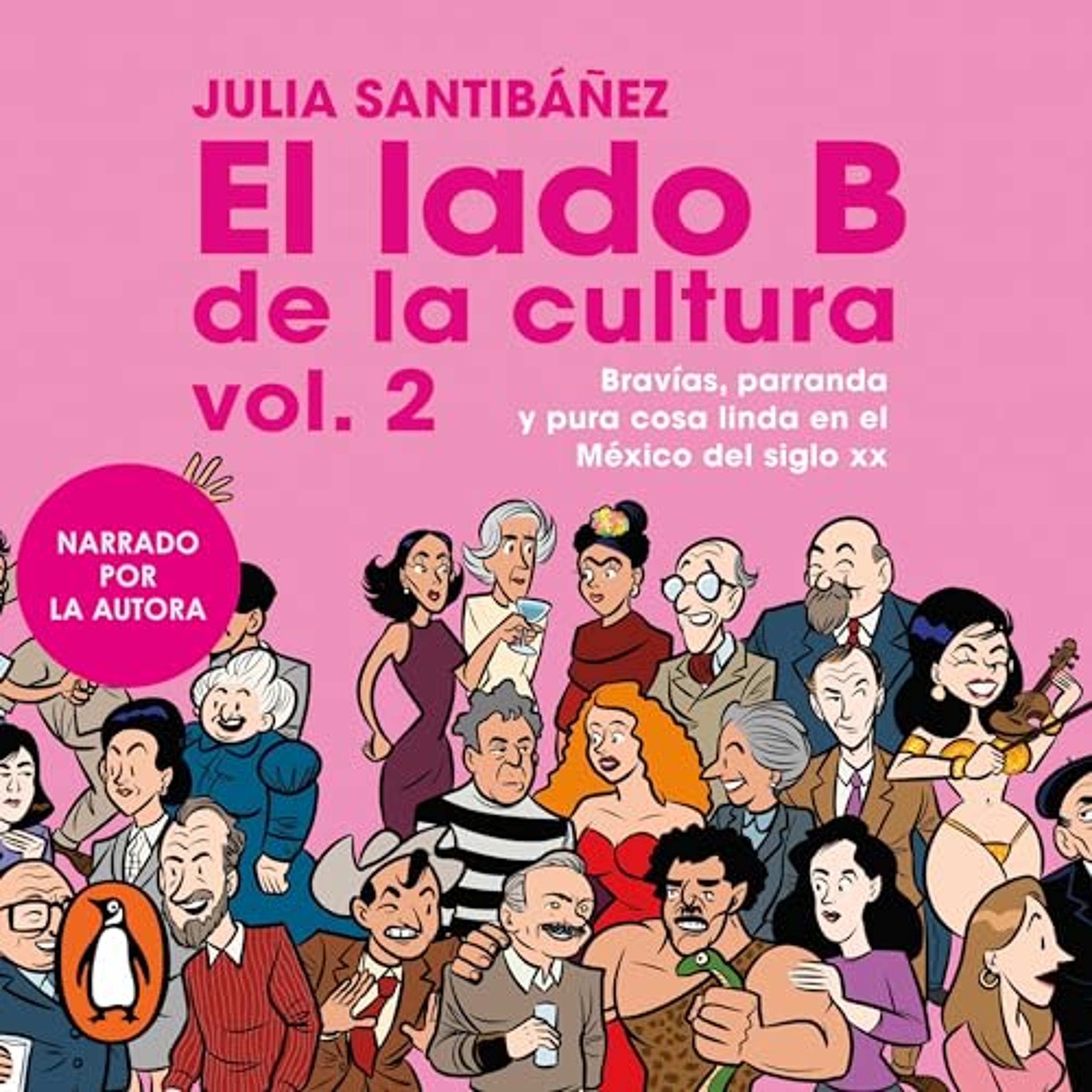 El lado b de la cultura Vol.2 [The B Side of Culture Vol. 2] (Audiolibro) | Prueba Gratis