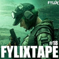 FYLIXTAPE #18 | Cutting Edge Uptempo