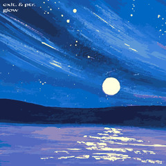 cxlt. & Ptr. - Glow