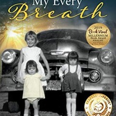 Read pdf My Every Breath: A memoir of love, loss and hope by  Anna Maynard &  Karen Emilson