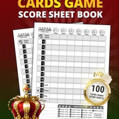 [❤ PDF ⚡]  Cards Game Score Sheet Book: 100 Large Score Sheet Pages Fo