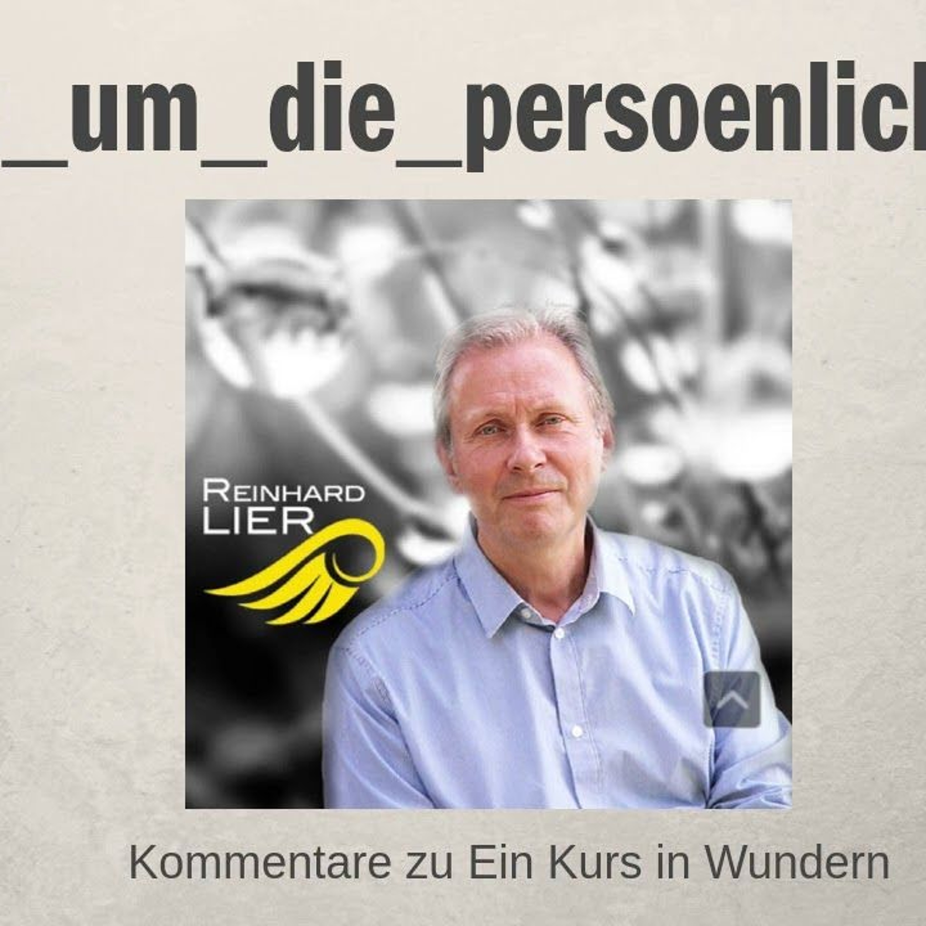 zumkurs - Podcasts zu Ein Kurs in Wundern - EKIW