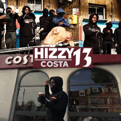 #1T Hizzy13 - Costa Uncensored #Exclusive