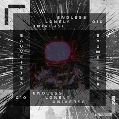 Endless Lonely Universe [FREE DOWNLOAD]
