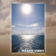 Airborne - Loves Come Back