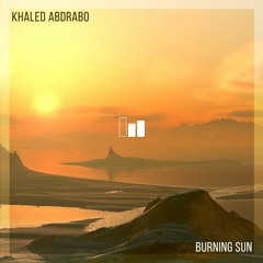 Free DL | Khaled Abdrabo - Burning Sun (Original Mix)
