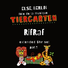 fete de la musique Tiergarten 2024 - RifRaf mix part 3