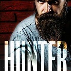 [DOWNLOAD] EPUB 💌 Hunter (The Untouchables MC Book 6) by  Joanna Blake,LJ Anderson,V