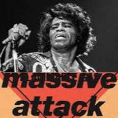 Massive Attack Vs Full Force & James Brown - Mashup By Parisian Soul
