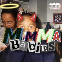 Badboi - Momma Babies