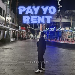 Pay Yo Rent