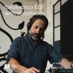ITALOEXOTICA E07 w/ DISCOFRESCO - 15th Dec, 2020